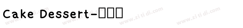 Cake Dessert字体转换